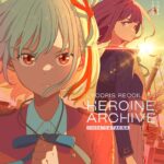 【2023年2月21日】リコリス・リコイル ヒロイン・アーカイブ 千束&たきな