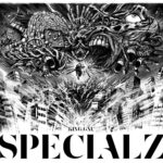 【2023年9月6日】SPECIALZ / King Gnu （呪術廻戦 渋谷事変OPテーマ）
